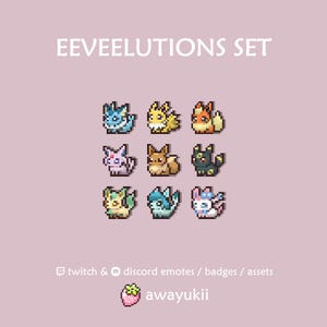 Op de afbeelding: Pixel art set van negen Eeveelutions-personages in verschillende kleuren, waaronder blauw, geel, oranje, roze, bruin, zwart, groen, blauwgroen en wit. De tekst bovenaan luidt "EEVEEELUTIONS SET". De tekst onderaan zegt "twitch & discord emotes / badges / assets" en "awayukii".