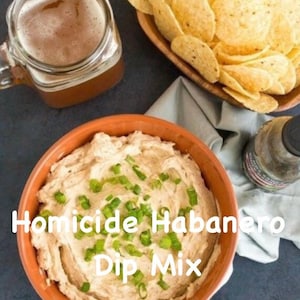 Habanero Dip Mix, Dried Seasoning, Gourmet Dip, Summer Gift, Dried Seasoning Mix, Hot Dip, Spicy Dip, All Natural Dip Mixes, Chip Dip