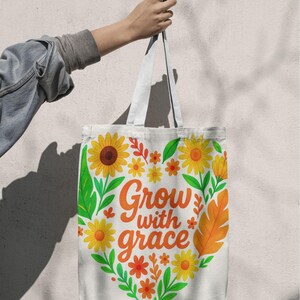 Grow with Grace  | Floral Heart Quote Sublimation | Inspirational Digital Download | Sunflower Wall Art | 300 DPI Printable