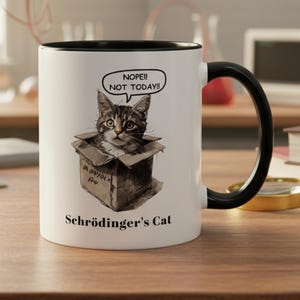 Schrödinger's Cat Mug – Funny Physics Gift for STEM Nerds
