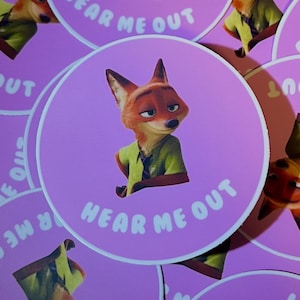 Nick Wilde &quot;Hear Me Out&quot; Vinyl Sticker