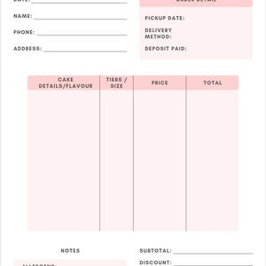 May include: A printable order form with a pink and white color scheme. The document includes fields for date, name, phone, address, pickup date, delivery method, deposit paid, cake details, tiers, size, price, total, notes, allergens, subtotal, discount, delivery fee, and balance due.