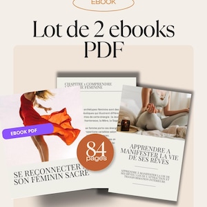 BUNDLE - Set of 2 PDF eBooks (40 pages each) — Reconnecting with Your Sacred Feminine + Manifesting the Life of Your Dreams - MONEY - Visualization