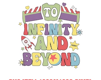 To Infinity and Beyond PNG, Toy Story Inspired Retro Quote PNG, Buzz Lightyear Digital Download for Sublimation