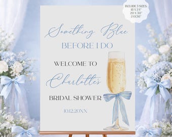 Something Blue Before I do Bridal Shower Welcome Sign, Dusty Blue, Champagne Coquette Bridal Shower, Blue Bow Sign Template Digital Download