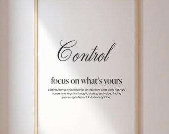 Stoic Wall Art: Focus on What You Can Control – Stoicism Poster, Philosophy Quote Print, Digital Download, Mindset Decor, Home Office Art
