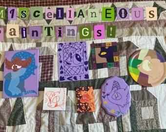 Miscellaneous Paintings!