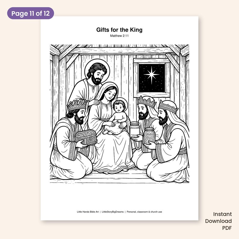 May include: A black and white coloring page titled Gifts for the King, Matthew 2:11. The illustration depicts a nativity scene with a central figure holding a baby, surrounded by three kneeling figures offering gifts, and a star in the window.
