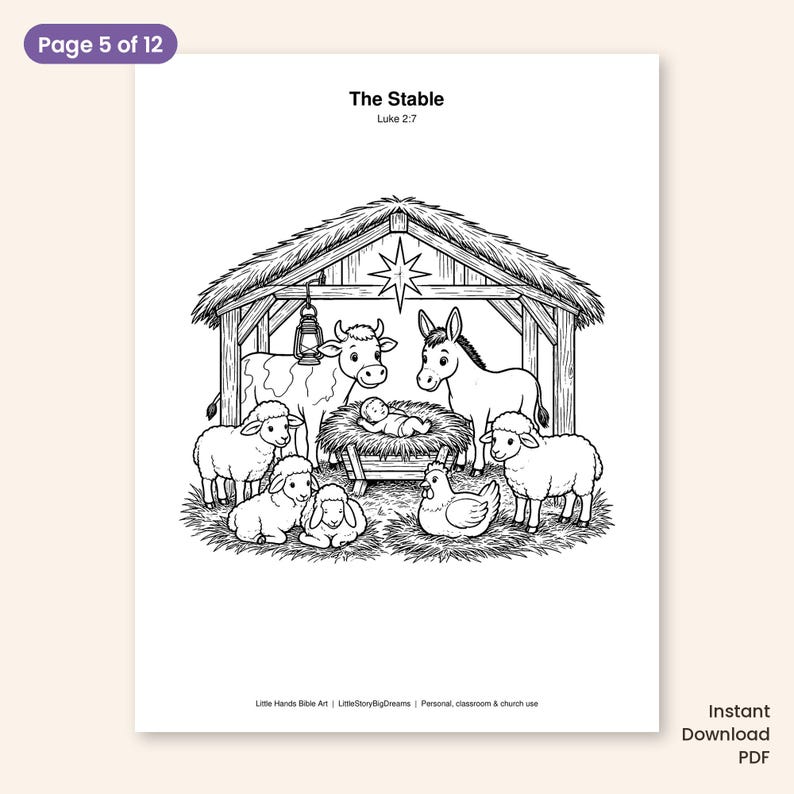 May include: A black and white coloring page titled The Stable Luke 2:7 featuring a nativity scene with a baby in a manger, a cow, a donkey, sheep, and a chicken under a thatched roof structure with a hanging lantern and a star above.