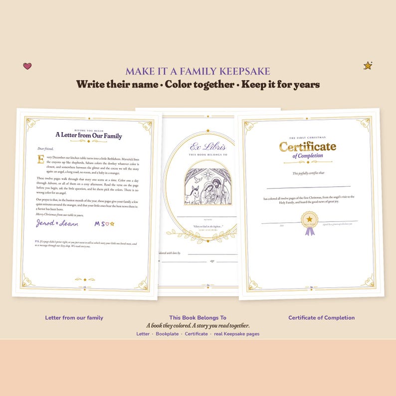 Make it a family keepsake: write their name, color together and keep it for years. Shows a letter from our family, an Ex Libris This Book Belongs To page with a Nativity scene, and a gold Certificate of Completion from The First Christmas Keepsake Book.