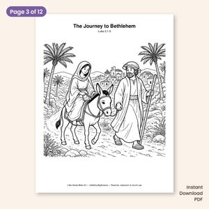 May include: A black and white coloring page titled The Journey to Bethlehem Luke 2:1-5. It depicts a person riding a donkey led by another person walking with a staff on a path toward a distant town, surrounded by palm trees and rocky terrain.