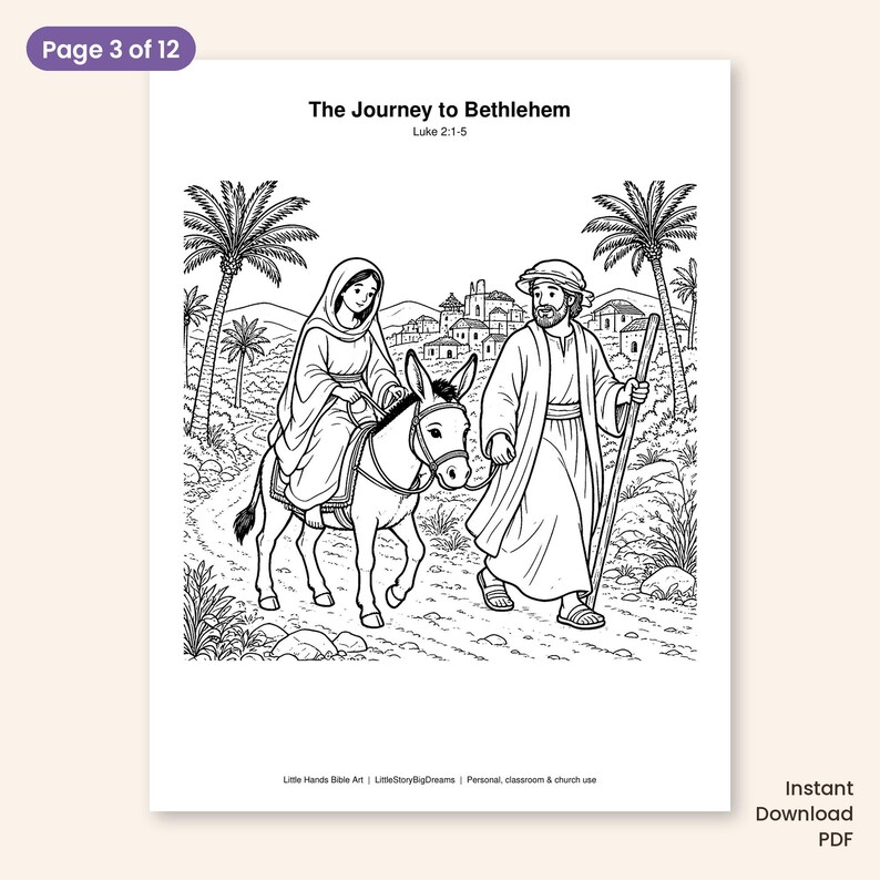 May include: A black and white coloring page titled The Journey to Bethlehem Luke 2:1-5. It depicts a person riding a donkey led by another person walking with a staff on a path toward a distant town, surrounded by palm trees and rocky terrain.