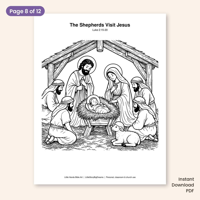 May include: A black and white coloring page titled The Shepherds Visit Jesus Luke 2:15-20, featuring a nativity scene with Mary, Joseph, the infant Jesus in a manger, shepherds, and a lamb under a wooden stable structure.