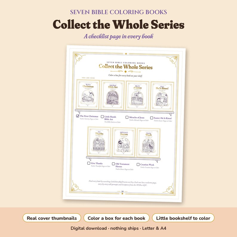 Collect the Whole Series: a checklist page with real cover thumbnails of all seven Bible coloring books, The First Christmas, Little Hands Bible Art, Miracles of Jesus, Easter: He Is Risen!, Give Thanks, Old Testament Heroes and Creation Week, with a box to color for each book on a little bookshelf.
