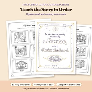 Teach the story in order, for Sunday school and homeschool: 2 pages of story order cards with 12 picture cards to cut apart, and a hand-lettered Luke 2:11 memory verse to color, "For there is born to you today, in David's city, a Savior, who is Christ the Lord." Scripture from the WEB.