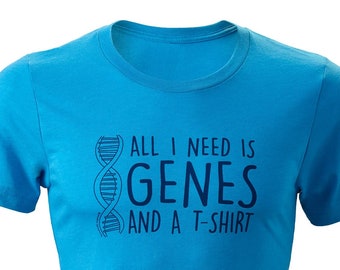 Genes and T-Shirt Unisex Tee - Graduation Gift For Scientist