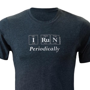 The &quot;I RUN Periodically&quot; Men&#39;s T-Shirt - Periodic Table Themed Guy&#39;s Tee by Periodically Inspired (Charcoal Gray)
