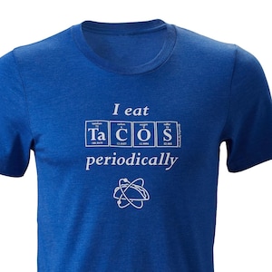 The I EAT TACOS Periodically Men's T-Shirt Periodic Table Guy's Tee by Periodically Inspired Vintage Royal Blue Favorite Taco Tee image 1