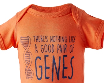There's Nothing Like A Good Pair Of GENES Infant Creeper, by Periodically Inspired - Science-Inspired DNA Funny Gift for New Baby