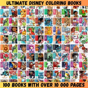 May include: A collection of Disney coloring books, featuring various characters and themes. The image displays 100 books with over 10,000 pages, with titles like "Mickey", "Stitch", and "Barbie". The books have colorful covers and are arranged in a grid.