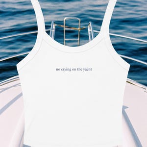 No Crying on the Yacht-tanktop - lichte kleuren