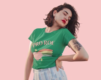 Pro Roe Shirt with Rainbow: Abortion Rights Shirt | Women's Rights Shirt, Feminist Shirt, My Body My Choice, Women's Tee Shirt