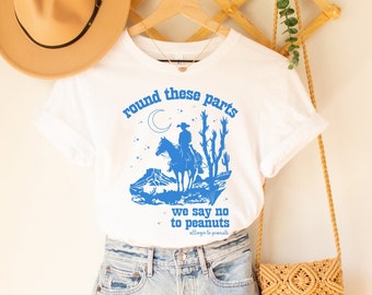 Funny Peanut Allergy Tee Shirt with Groovy Western Cowboy: We Say No to Peanuts, Gift for Friend with Peanut Allergy, Allergy Awareness Tee