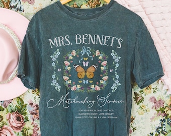 Funny Pride and Prejudice Tee Shirt for Reader Who Loves Mrs. Bennet, Butterfly Lover Gift for Bookworm, Cute Bookish Gift with Flowers