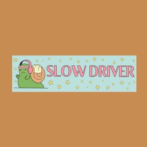 Funny Bumper Sticker: Slow Driver | Star Sticker for Cars, Retro Inspired Bumper Sticker, Cute Snail Gift, New Driver, Vinyl Car Sticker