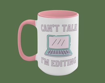 Taza de edición: No puedo hablar, estoy editando / Regalo para fotógrafo, taza de café de edición, regalo para escritor o autor, taza de café pastel de computadora