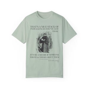 Silly Martin Luther History T-Shirt for Historian Who Loves Religious History, Funny Saying Tee Shirt, 16th Century European History Gift Bay