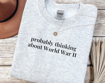 Moletom para professor de história da Segunda Guerra Mundial, presente para pai apaixonado por história, camiseta com frase engraçada para apaixonado por história, professor de estudos sociais, estudante de história