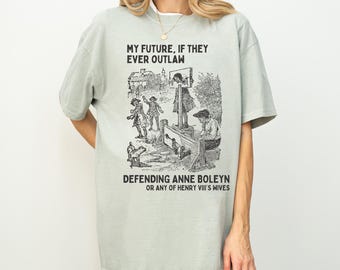 Anne Boleyn Tudor Geschichts-T-Shirt, lustiges europäisches Geschichtshemd, Geschichtsdozent, Geschichtsmajor, berühmte Königinnen, Henry VIII-Frauen