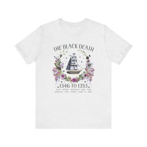 Boho History Black Death Tee Shirt for History Teacher or Friend Who Loves Medieval History, Cottagecore Rat Tee with Flowers, History Major Ash