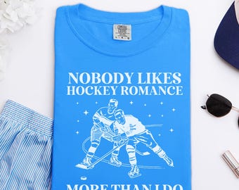 Hockey Romance Book Lover Tee Shirt with Funny Saying, Silly Bookish Tee for Romance Reader Who Loves Sports Romance, Contemporary Romance