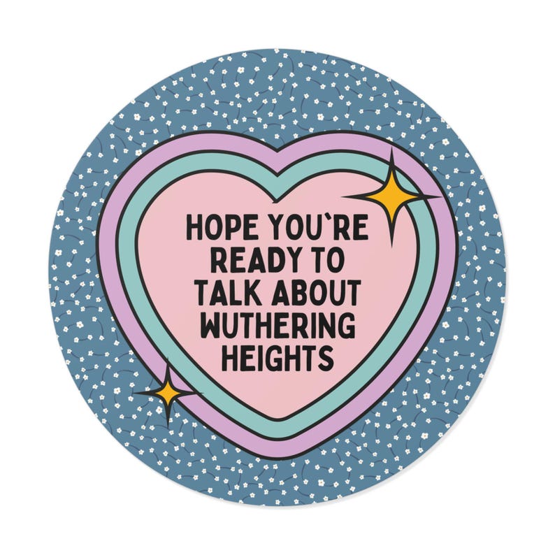 Wuthering Heights by Emily Bronte Sticker: Classic Literature Bookworm Present, Gothic English Literature Teacher, Funny Saying Floral Gift image 2