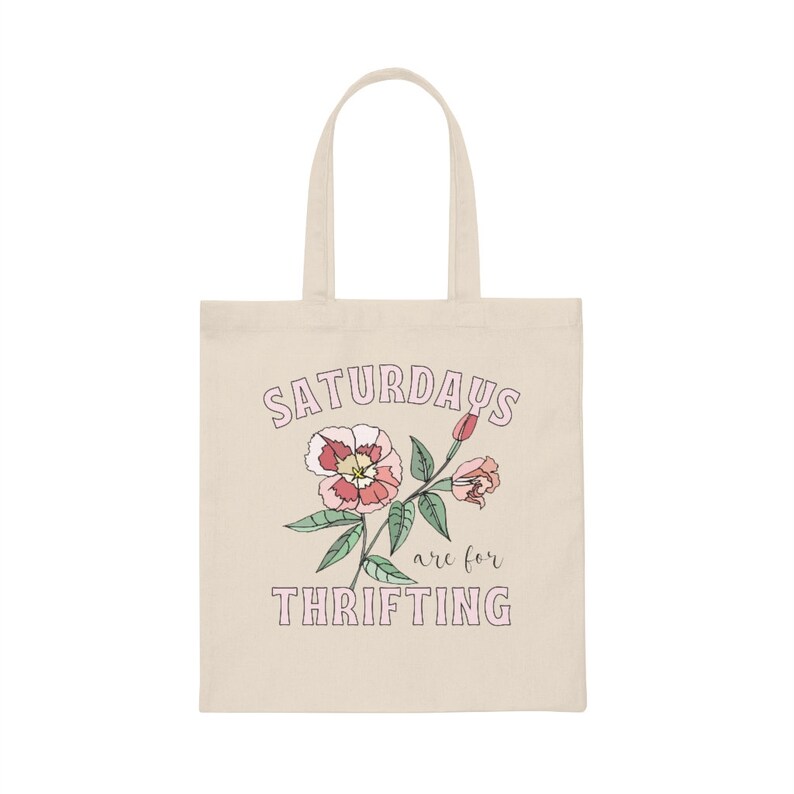 Tote Bag for Thrifting: Saturdays are for Thrifting | Thrift Style, Gift Thrift Lover, Flea Market Style Tote Bag for Shopping, Funny Tote image 2