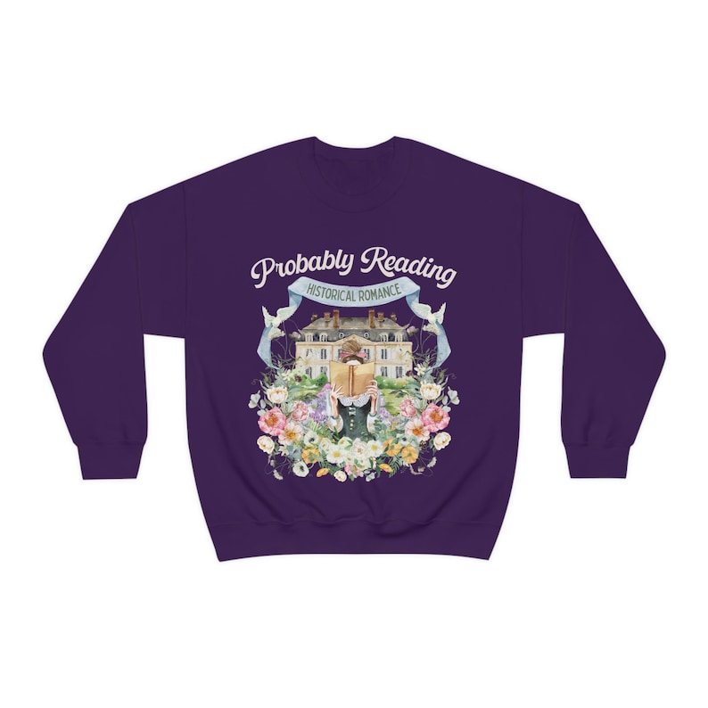 Historical Romance Sweatshirt: Bookish Shirt with Cottagecore Flowers and Doves | Floral Book Lover Shirt for Regency Romance Reader Purple