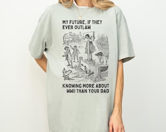 Camiseta de professor de história para professor de história mundial, historiador da Segunda Guerra Mundial ou fã de história, frase engraçada, presente de graduação em história desequilibrada