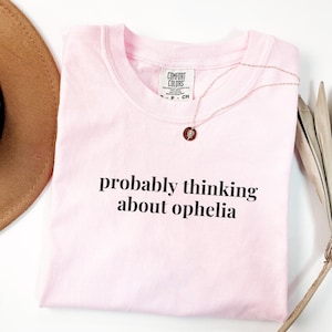 Hamlet by William Shakespeare, Ophelia from Hamlet, 16th Century Classic Literature, Cute Book Lover Gift, Bookish Feminist Shirt for Reader
