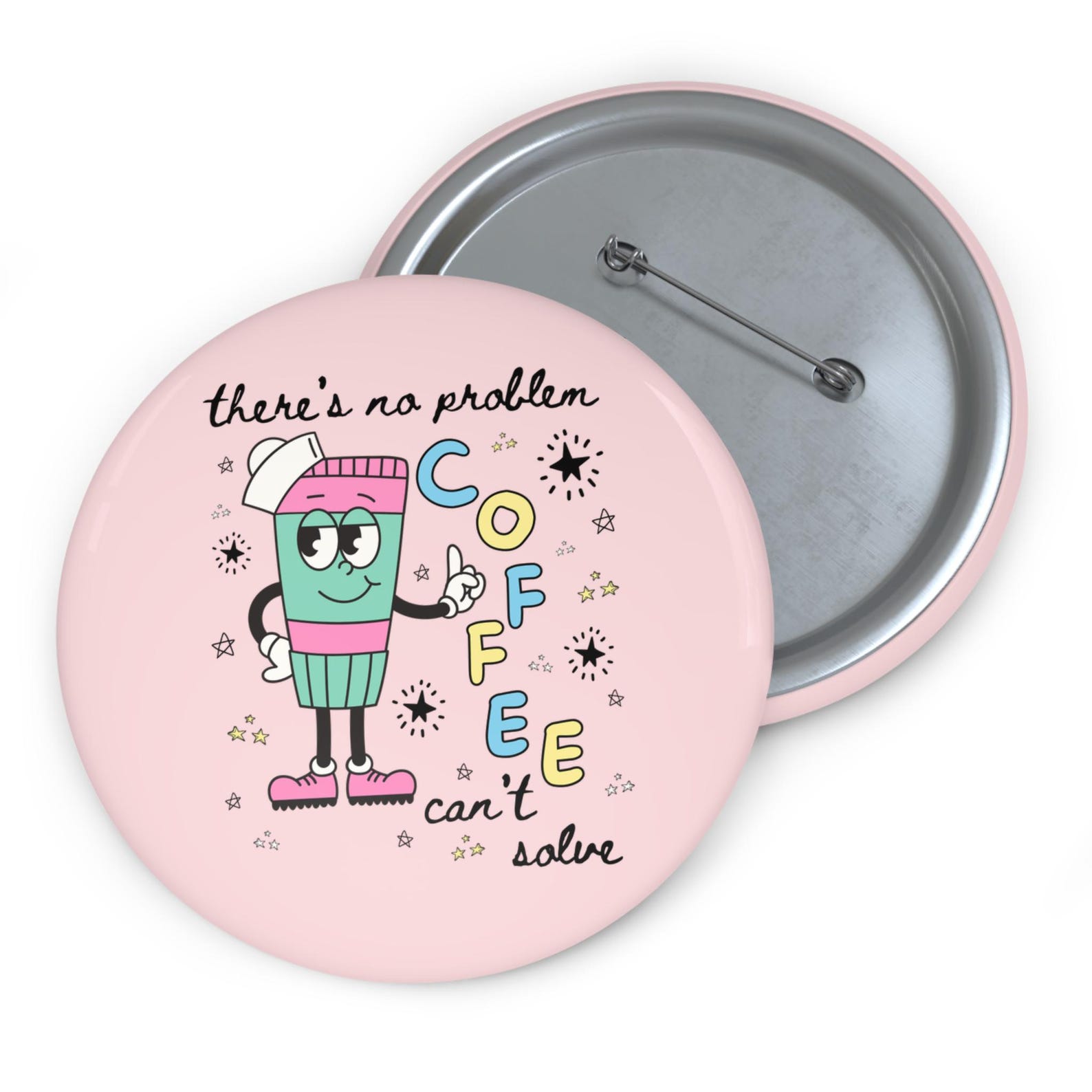 Silly Coffee Lover Pin Button, New Mama Who Loves Coffee, Cute Funny ...