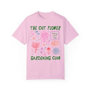 Cut Flower Gardening T-Shirt für Blumenzüchter oder Mütter, die Schnittblumen anbauen, niedliches Gartenarbeit-T-Shirt mit 90er Jahre Y2k Aeshetic Doodles Blossom