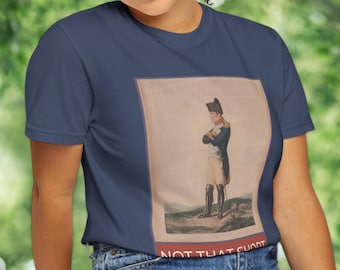 May include: A navy blue t-shirt with a vintage illustration of a man in a military uniform. The text "NOT THAT SHORT" is printed on the bottom of the shirt.