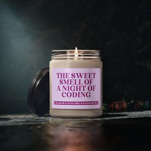 Computer Programmer Software Developer Gift, Software Engineer Candle: The Sweet Smell of a Night of Coding, Program Manager Co-Worker Gift image 4