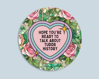 Floral Tudor History Sticker, History Teacher, English History Professor, Social Studies Gift, British History Whimsigoth Sticker with Roses