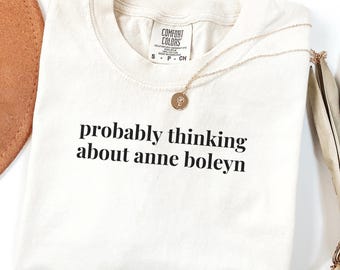 Anne Boleyn T-Shirt: Tudor Geschichte, lustiges Frauen-Geschichts-T-Shirt
