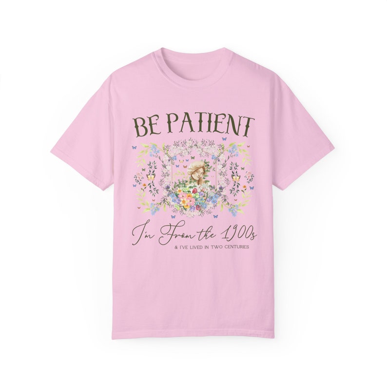 Funny History Shirt: Please Be Patient I'm From the 1900s, Silly Womens History Shirt for Historian Who Loves Classic History, Funny Jokes Blossom