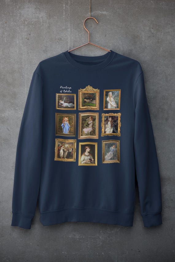 Ophelia William Shakespeare Sweatshirt: Famous Paintings of Ophelia from Hamlet, English Classic Literature Major Gift, Librarian Bookworm