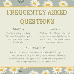 May include: A yellow and white graphic with the text "Frequently Asked Questions" in a yellow box. The graphic includes information about sizing, colour, and arrival time for a product.