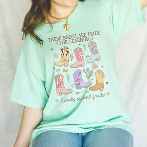 Western Second Grade Teacher Tee Shirt for Back To School: These Boots Are Made for Learning, Funny Saying Second Grade Crew or Team Tee